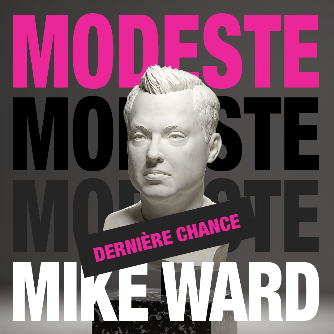 Mike Ward - Modeste - Le Carré 150, Victoriaville