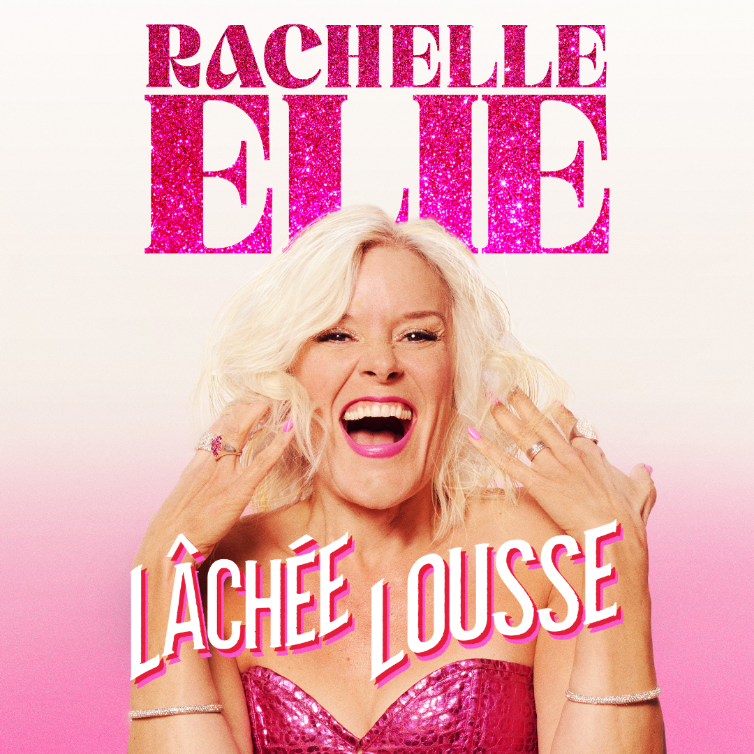 Rachelle Elie - Lâchée Lousse - Le Carré 150, Victoriaville